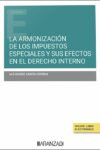 La armonización de los impuestos especiales y sus efectos en el derecho interno | 9788411626613 | Portada