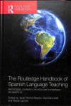 The Routledge Handbook of Spanish Language Teaching: metodologías, contextos y recursos para la enseñanza del español L2 | 9781138182905 | Portada