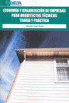Economía y organización de empresas para arquitéctos técnicos | 9788492453832 | Portada