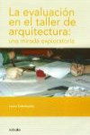 La evaluación en el taller de arquitectura: una mirada exploratoria | 9789875841048 | Portada