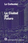 La ciudad del futuro | 9789879393123 | Portada