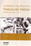 La mediación figurativa como historia del habitar (vol II) | 9789871135882 | Portada