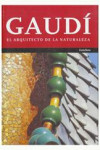 GAUDI: EL ARQUITECTO DE LA NATURALEZA | 9788483344040 | Portada