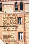 Estudio integral de los edificios: la lógica de su procedimiento | 9788496555013 | Portada