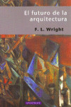 El futuro de la Arquitectura | 9788445502846 | Portada