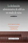 La declaración administrativa de edificio en estado de ruina | 788498363722 | Portada