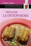 Prevenir la osteoporosis | 9788496177406 | Portada