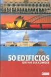 50 edificios que hay que conocer | 9788475565378 | Portada