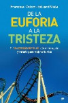 De la euforia a la tristeza | 9788497347846 | Portada