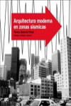 Arquitectura moderna en zonas sísmicas | 9788425222924 | Portada