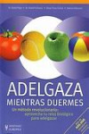 Adelgazar mientras duermes | 9788425518409 | Portada