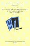 LA CONTINUIDAD DE CUIDADOS Y EL TRABAJO EN RED EN SALUD MENTAL | 9788495287304 | Portada