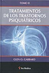 TRATAMIENTO DE LOS TRASTORNOS PSIQUIATRICOS. Tomo 2 | 9788497514514 | Portada