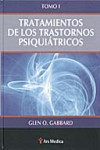 TRATAMIENTO DE LOS TRASTORNOS PSIQUIATRICOS. Tomo 1 | 9788497513579 | Portada