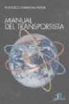 MANUAL DEL TRANSPORTISTA | 9788479786861 | Portada