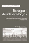 ENERGIA Y DEUDA ECOLOGICA | 9788498880359 | Portada