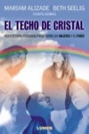 EL TECHO DE CRISTAL | 9789870006756 | Portada