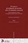 EL IMPACTO DE LA DIRECTIVA DE SERVICIOS SOBRE EL URBANISMO COMERCIAL | 9788492788019 | Portada