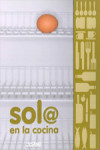 Sol@ en la cocina | 9788475565958 | Portada