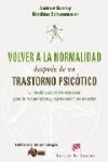 VOLVER A LA NORMALIDAD DESPUES DE UN TRASTORNO PSICOTICO | 9788433022813 | Portada