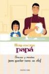 HOY COCINA PAPA | 9788484595403 | Portada