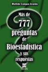 Mas de 777 Preguntas de Bioestadistica y sus Respuestas | 9788484259282 | Portada