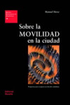 Sobre la movilidad en la ciudad | 9788429121186 | Portada