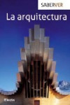 LA ARQUITECTURA | 9788481564709 | Portada