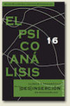 REVISTA EL PSICOANÁLISIS Nº 16. NOVIEMBRE 2009 | 15780805 | Portada