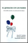 EL QUEHACER CON LOS PADRES | 9788461377886 | Portada