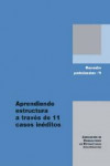 Aprendiendo estructura a través de 11 casos inéditos | 9788495624494 | Portada