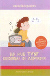 MI HIJO TIENE SINDROME DE ASPERGER | 9788498961751 | Portada