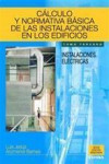 Cálculo y normativa básica de las instalaciones en los edificios.Tomo I | 9788431322993 | Portada