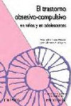 El trastorno obsesivo-compulsivo en niños y en adolescentes | 9788436823608 | Portada