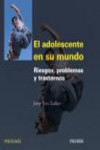 El adolescente en su mundo | 9788436823677 | Portada