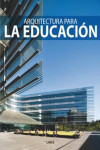 Arquitectura para la Educación | 9788492796236 | Portada