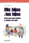 Mis hijos y tus hijos | 9788436823738 | Portada