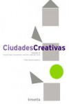 Ciudades creativas | 9788461407316 | Portada