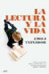 LA LECTURA Y LA VIDA | 9788434453432 | Portada