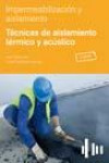 Técnicas de aislamiento térmico y acústico | 9788492686612 | Portada