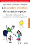 LOS DESAFIOS INVISIBLES DE SER MADRE O PADRE | 9788497844871 | Portada