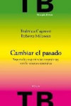 CAMBIAR EL PASADO | 9788425426575 | Portada