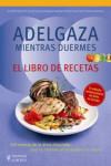 ADELGAZA MIENTRAS DUERMES | 9788425519574 | Portada