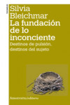 La fundación de lo inconciente | 9789505181391 | Portada