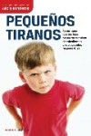 PEQUEÑOS TIRANOS | 9788448067694 | Portada