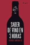 SABER DE VINO EN 3 HORAS | 9788408098713 | Portada