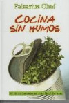 FALSARIUS CHEF. COCINA SIN HUMOS | 9788493740535 | Portada