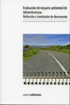 Evaluación de impacto ambiental de infraestructuras | 9788481437102 | Portada