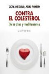 CONTRA EL COLESTEROL | 9788420682327 | Portada