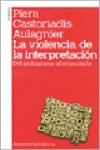 La violencia de la interpretación | 9789505181506 | Portada